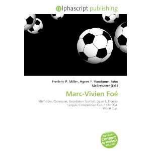  Marc Vivien Foé (9786132721587) Books