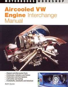 VW BUS BUG Aircooled Engine Parts Interchange Manual  
