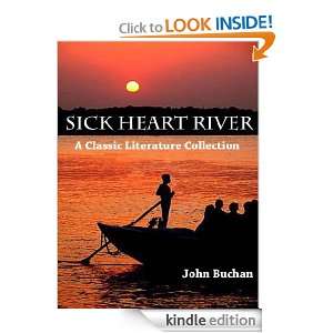 Sick Heart River; A Classic Literature Collection (Annotated) John 