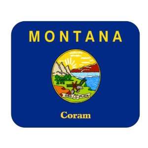  US State Flag   Coram, Montana (MT) Mouse Pad Everything 
