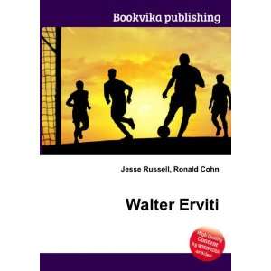  Walter Erviti Ronald Cohn Jesse Russell Books