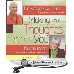   For You (Audible Audio Edition) Dr. Wayne W. Dyer, Byron Katie Books