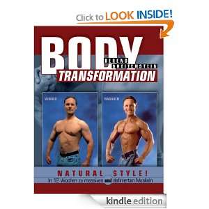 Body Transformation Natural Style In 12 Wochen zu massiven und 
