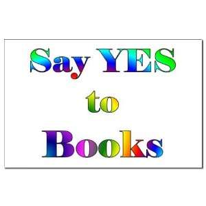  Yes to Books Teacher Mini Poster Print by CafePress: Patio 