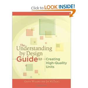   Guide to Creating High Quality Units [Paperback] Grant Wiggins Books