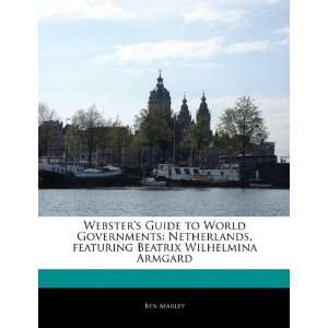   Beatrix Wilhelmina Armgard (9781170066416) Robert Dobbie Books
