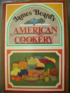 James Beard American Cookery 1972 5th Printing  