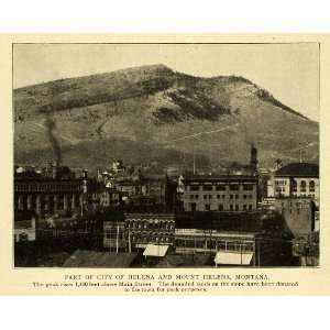  1906 Print Helena City Mount Helena Montana Main Street 