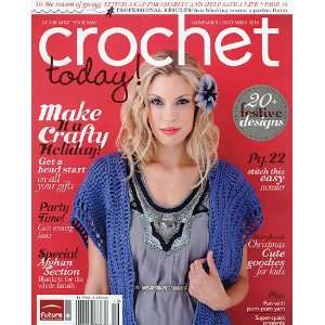  Crochet Today: November/December 2010: Arts, Crafts 