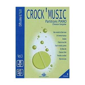  Recueil Crock Music Volume 3 Difficulty 6/7/8: Musical 
