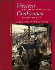 Western Civilization A History of European Society, Volume II Since 
