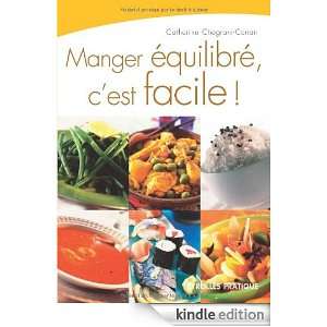 Manger équilibré, cest facile (French Edition) Catherine Chegrani 