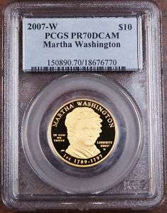 2007 W $10 Gold Martha Washington Coin, PCGS PR 70 DCAM  