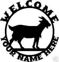Custom Farm Dairy GOAT Welcome Sign Steel Animal  