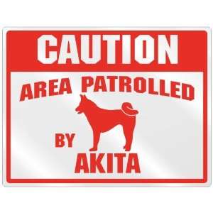   Caution : Area Patrolled By Akita  Parking Sign Dog: Home & Kitchen