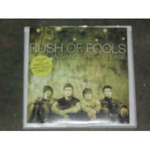  Rush Of Fools (Advance Pre Release) 
