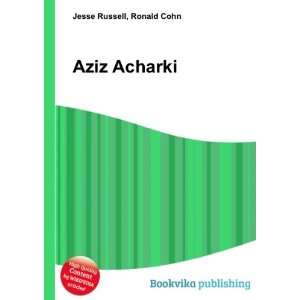  Aziz Acharki Ronald Cohn Jesse Russell Books