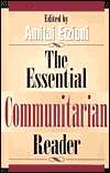 Essential Communitarian Reader, (0847688275), Amitai Etzioni 