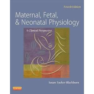   Neonatal Physiology) [Hardcover] Susan Blackburn PhD RN C FAAN Books