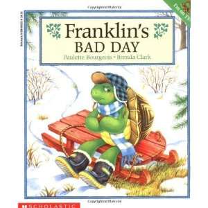  Franklins Bad Day [Paperback] Paulette Bourgeois Books