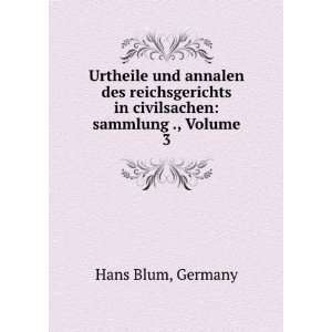   in civilsachen sammlung ., Volume 3 Germany Hans Blum Books