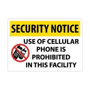 SN19RC   Security Notice, Use Of Cellular Phone Is Prohibited In This 