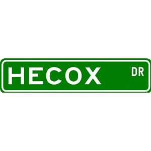  HECOX Street Sign ~ Personalized Family Lastname Sign 