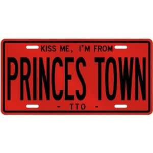  NEW  KISS ME , I AM FROM PRINCES TOWN  TRINIDAD AND 
