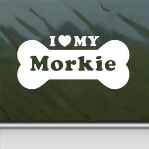  I Love My Morkie White Sticker Car Vinyl Window Laptop 