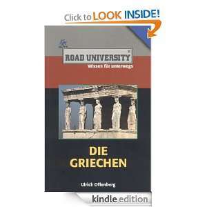 Die Griechen (German Edition) Ulrich Offenberg  Kindle 