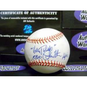   Autographed Baseball Inscribed Holy Toledo HOF 92