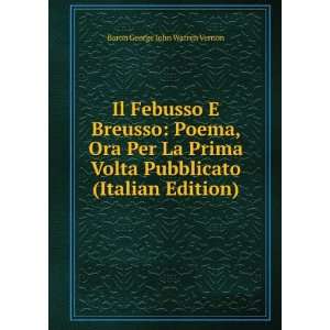   Pubblicato (Italian Edition) Baron George John Warren Vernon Books