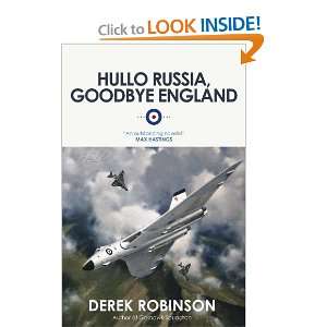  Hullo Russia, Goodbye England [Paperback] Derek Robinson 