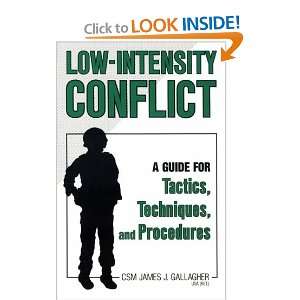  Low Intensity Conflict [Paperback] James Gallagher Books