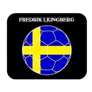  Fredrik Ljungberg (Sweden) Soccer Mouse Pad Everything 