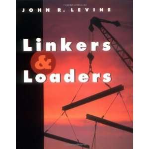  Linkers and Loaders (The Morgan Kaufmann Series in 