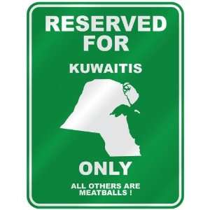  RESERVED FOR  KUWAITI ONLY  PARKING SIGN COUNTRY KUWAIT 