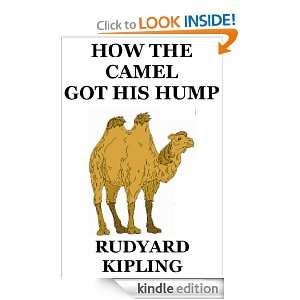 How the Camel Got His Hump (Graphic Spin) Rudyard Kipling  