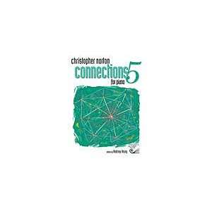  Christopher Norton Connections for Piano Repertoire 5 