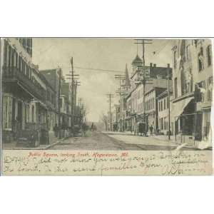  Reprint Hagerstown, Maryland, ca. 1909 : Public Square 