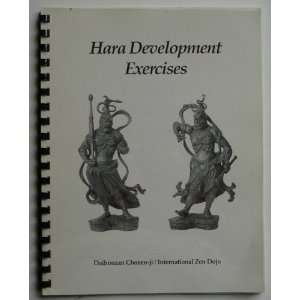   Hara Development Exercises (9781877982040) Daihonzan Chozen ji Books