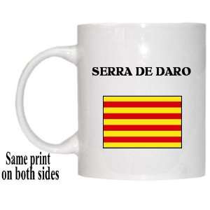    Catalonia (Catalunya)   SERRA DE DARO Mug 