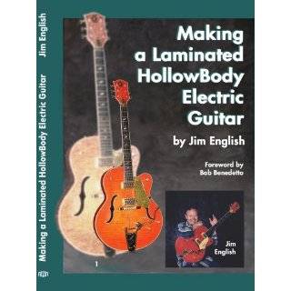 Making a Laminated HollowBody Electric Guitar