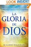 Gloria de Dios (Glory of God Spanish Edition)