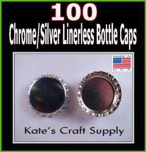 100 NEW NO LINER LINERLESS SILVER / CHROME BOTTLE CAPS  
