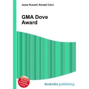  GMA Dove Award Ronald Cohn Jesse Russell Books