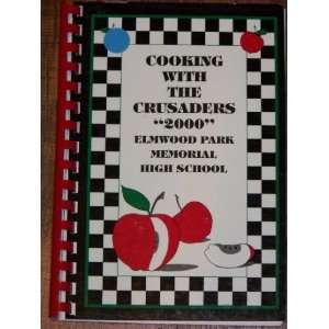   Elmwood Park Memorial High School Cookbook: Cookbook Publishers: Books