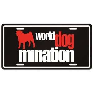  New  Pug : World Dog   Mination  License Plate Dog: Home 