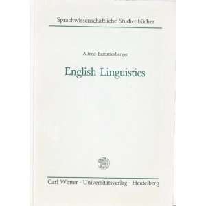    English Linguistics (9783533041948) Alfred Bammesberger Books