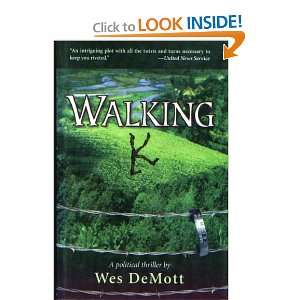 Walking K (9780965960267) Wes DeMott Books
